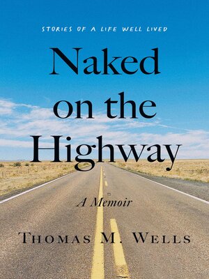 cover image of Naked on the Highway